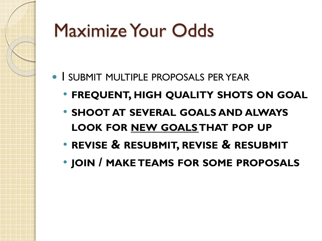 maximize your odds