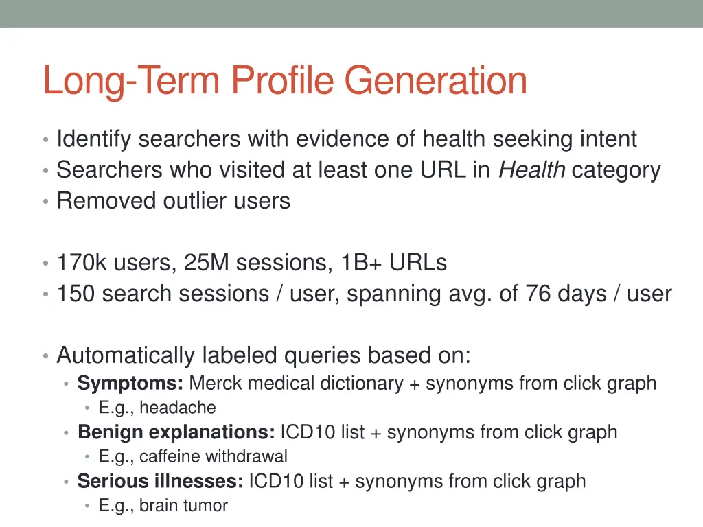 long term profile generation