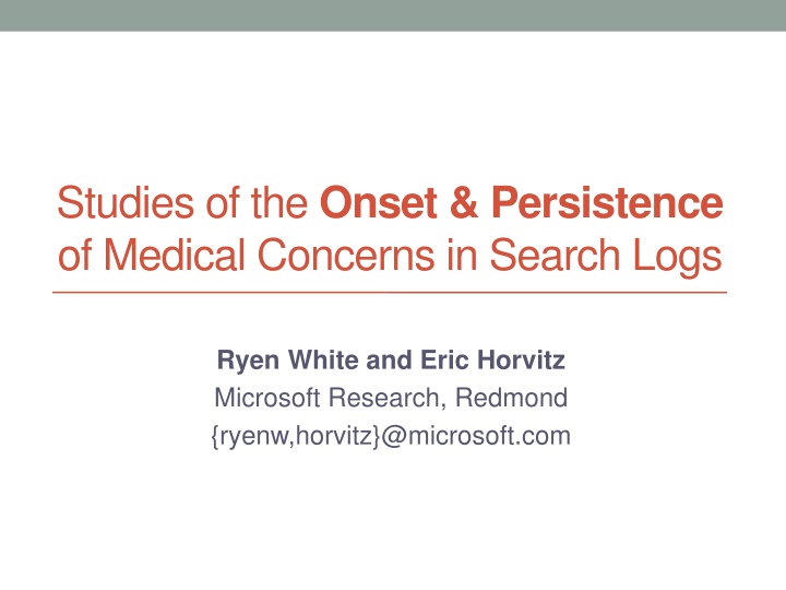 studies of the onset persistence of medical
