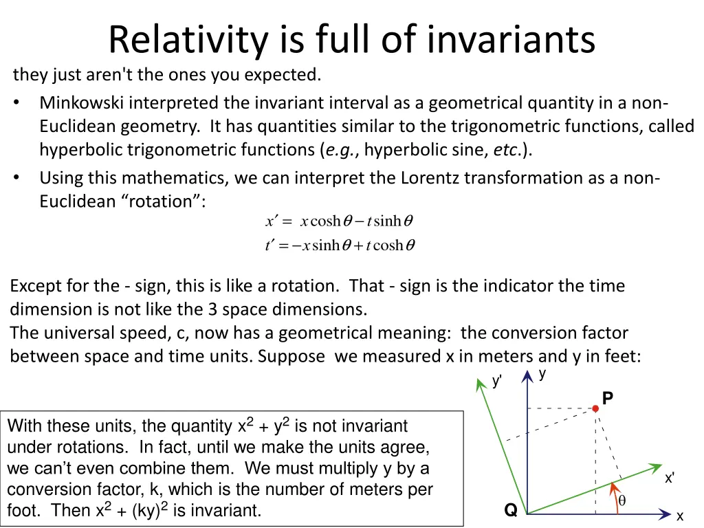 relativity is full of invariants they just aren