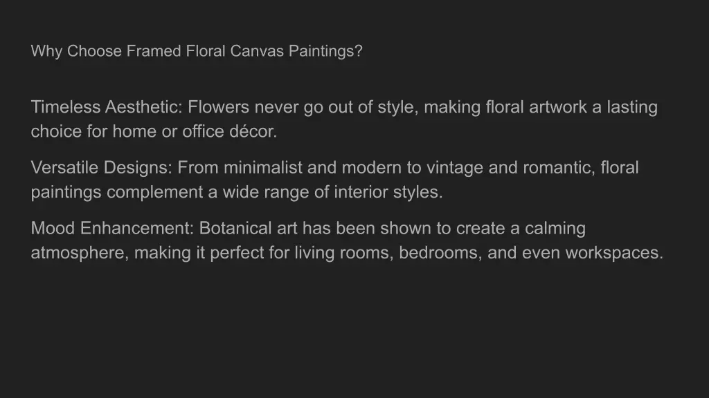 why choose framed floral canvas paintings
