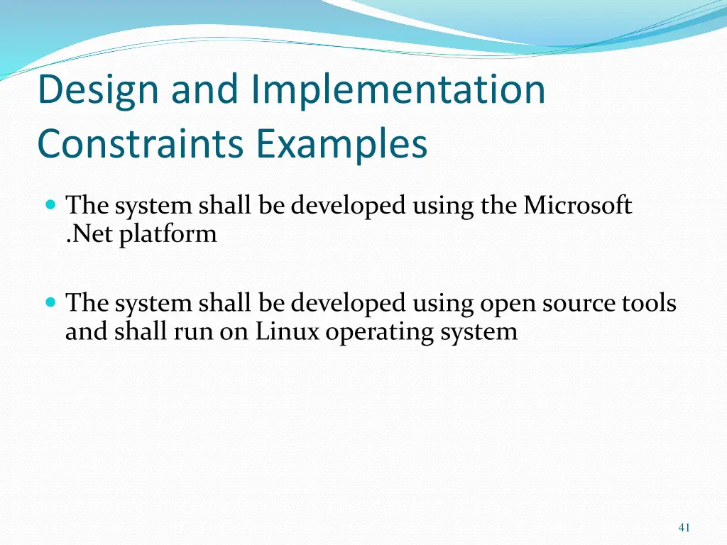 design and implementation constraints examples