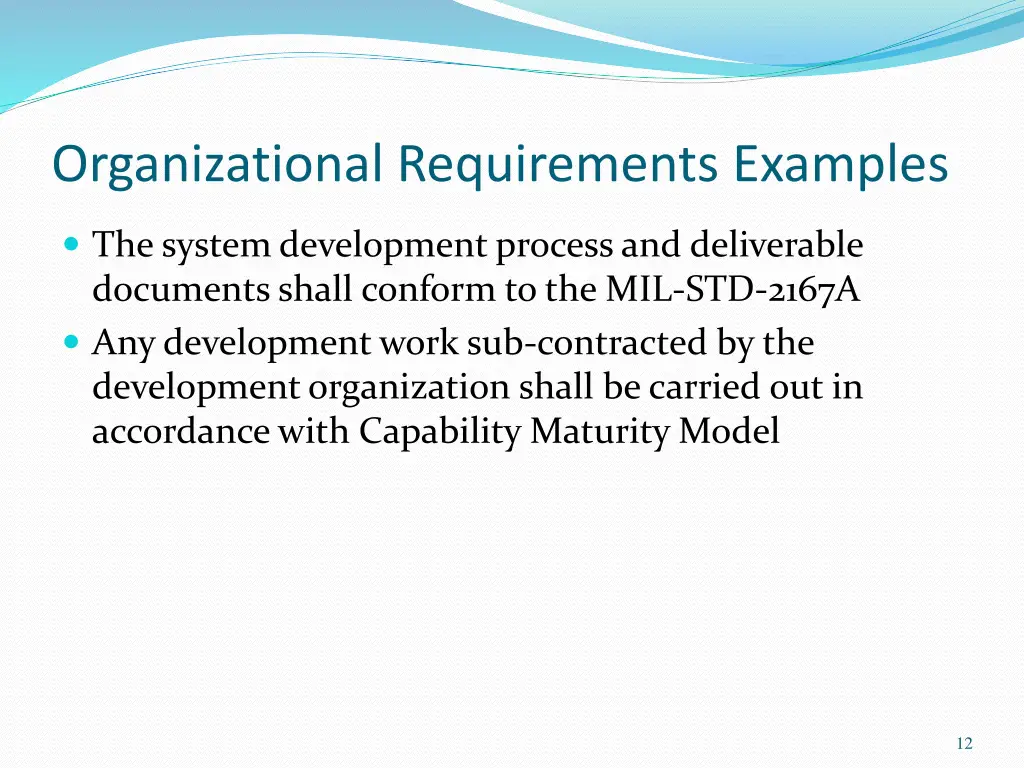organizational requirements examples
