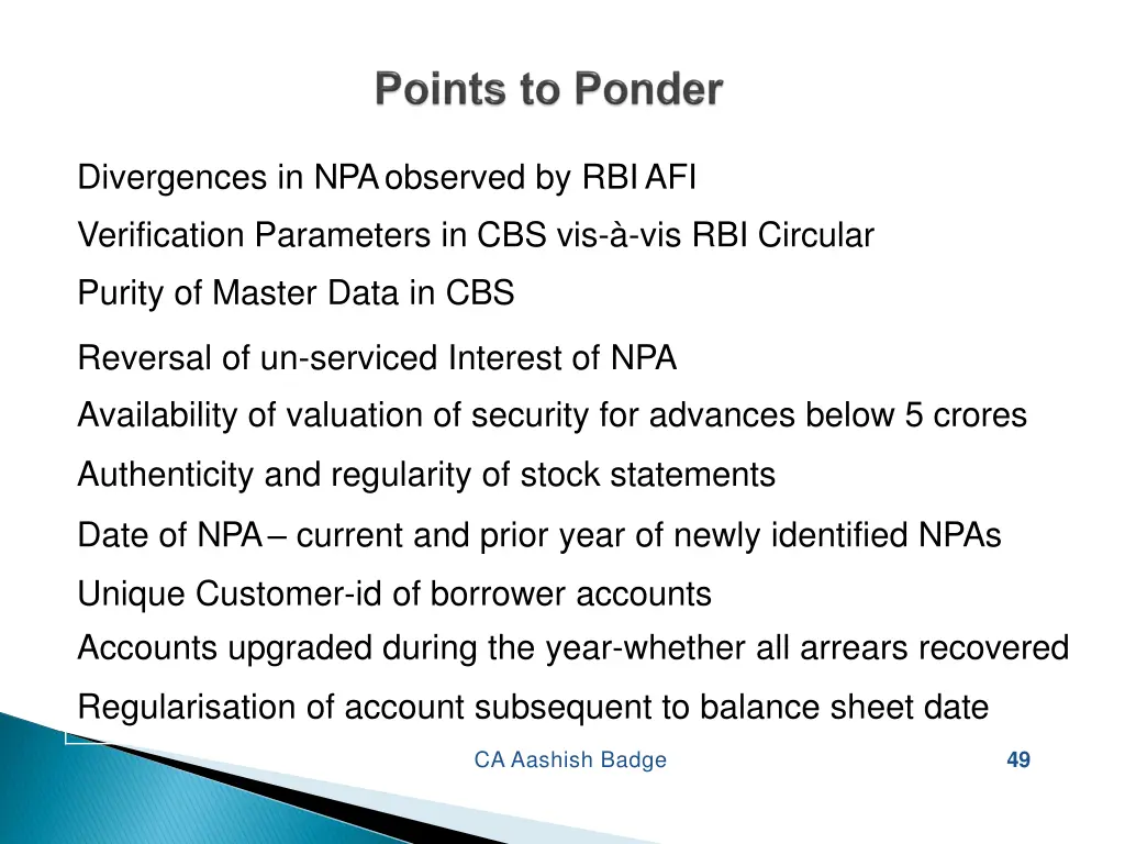 divergences in npaobserved by rbiafi