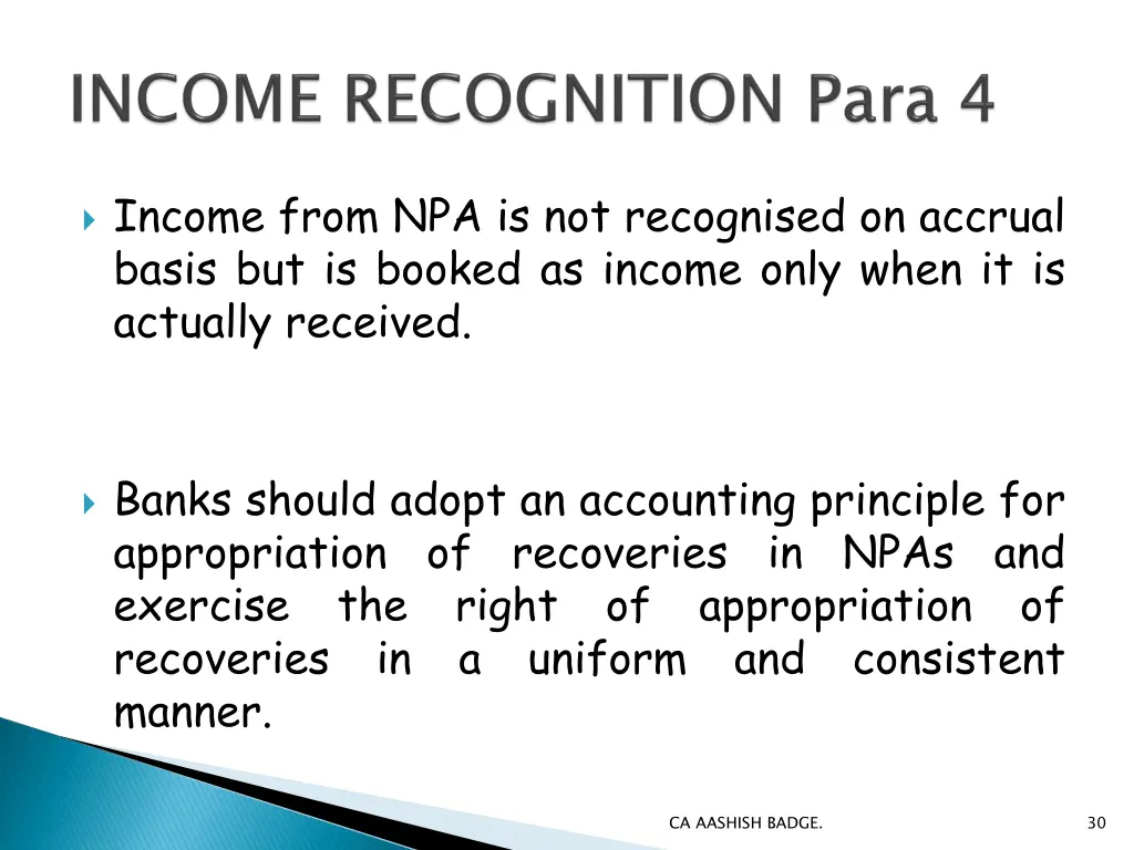 income from npa is not recognised on accrual