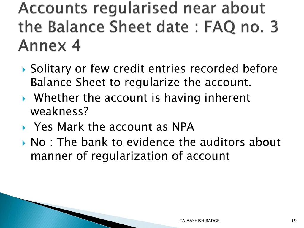 solitary or few credit entries recorded before