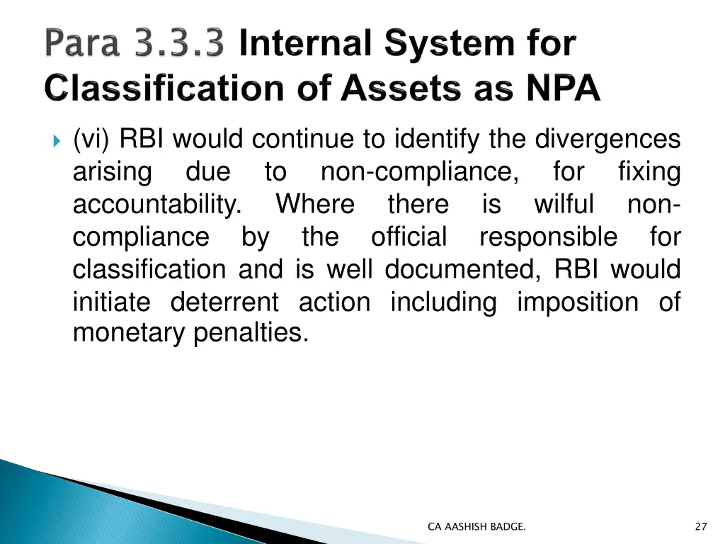 vi rbi would continue to identify the divergences