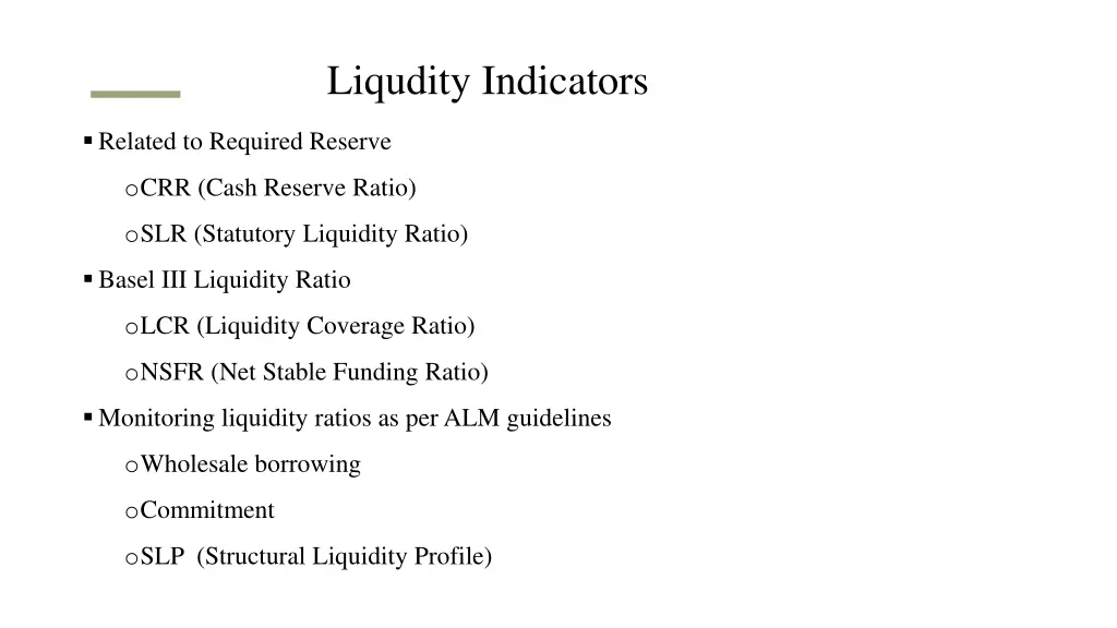 liqudity indicators