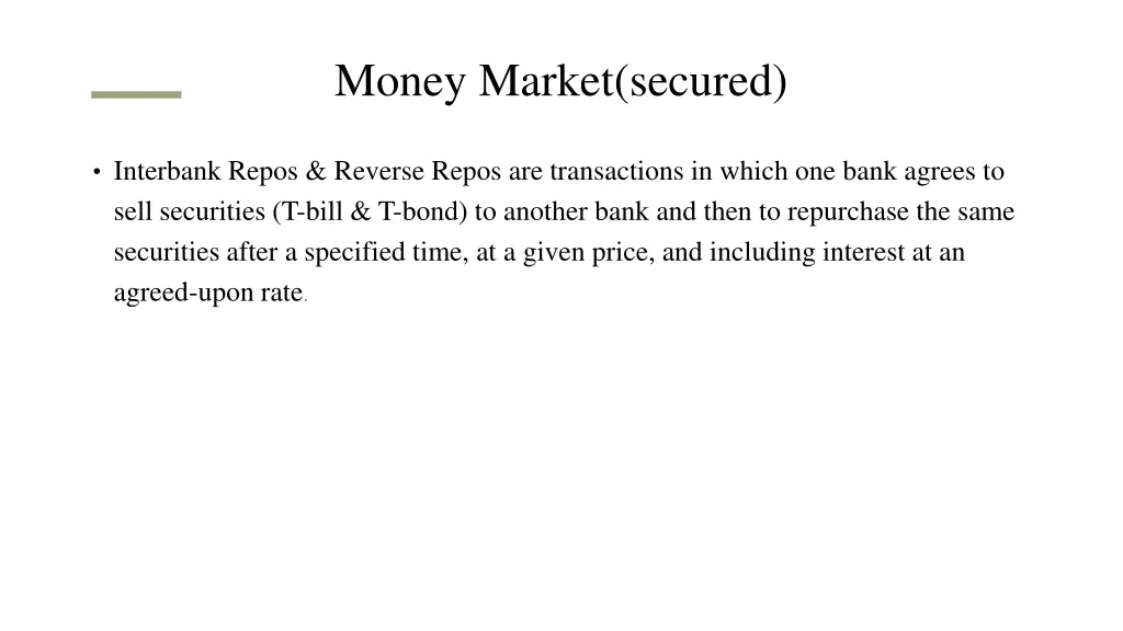 money market secured