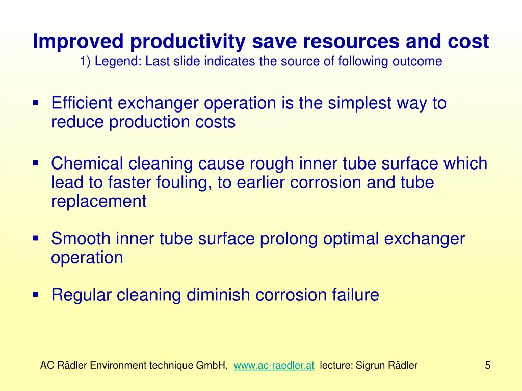 improved productivity save resources and cost
