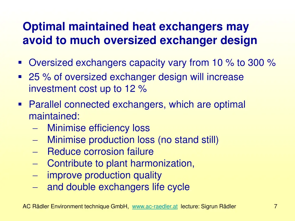 optimal maintained heat exchangers may avoid