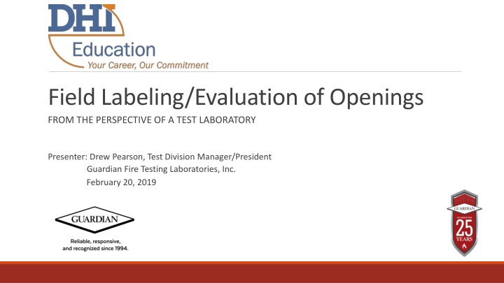 field labeling evaluation of openings from