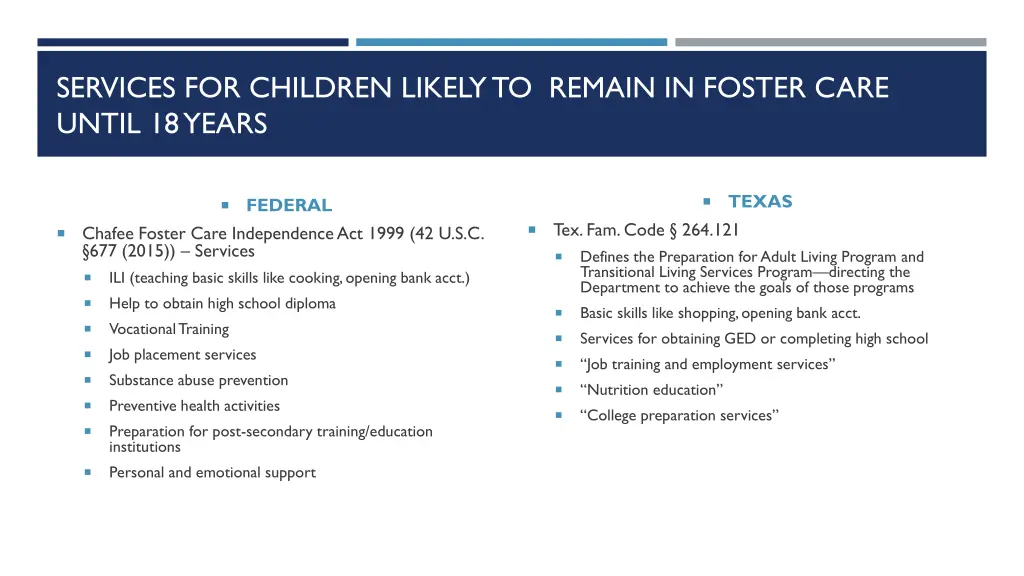 services for children likely to remain in foster