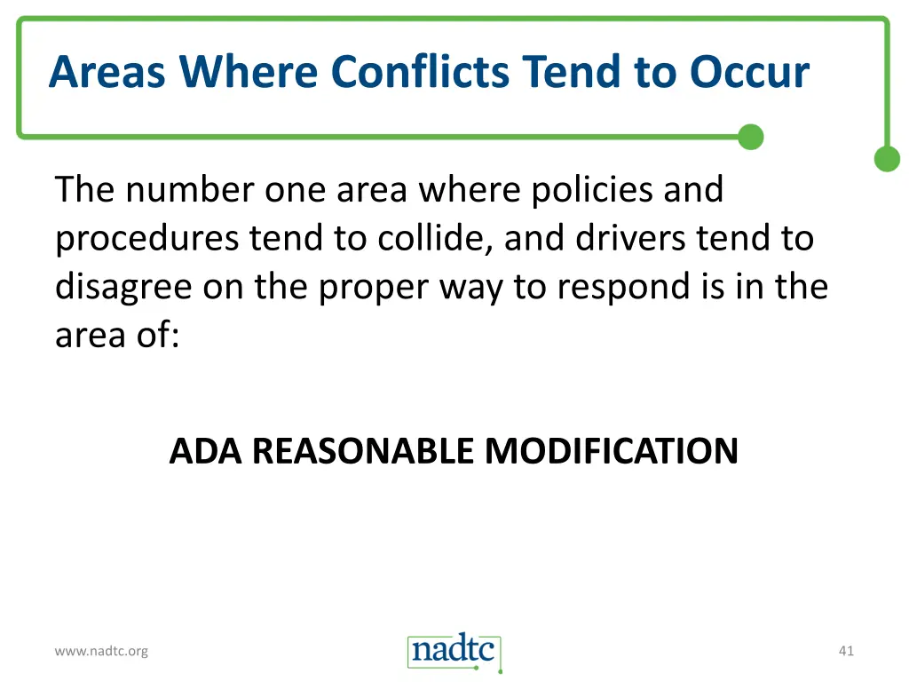 areas where conflicts tend to occur