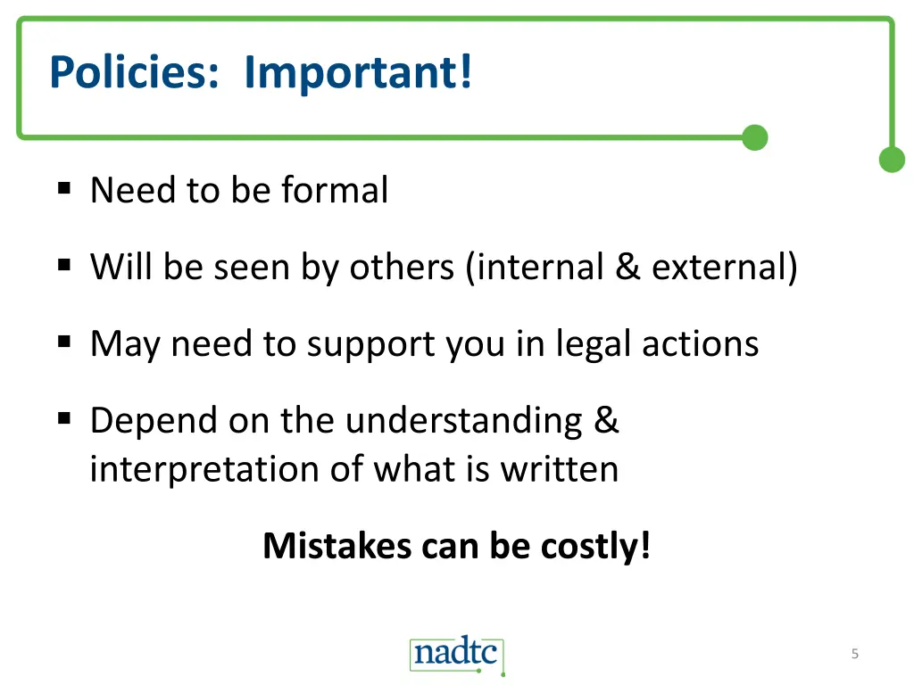 policies important