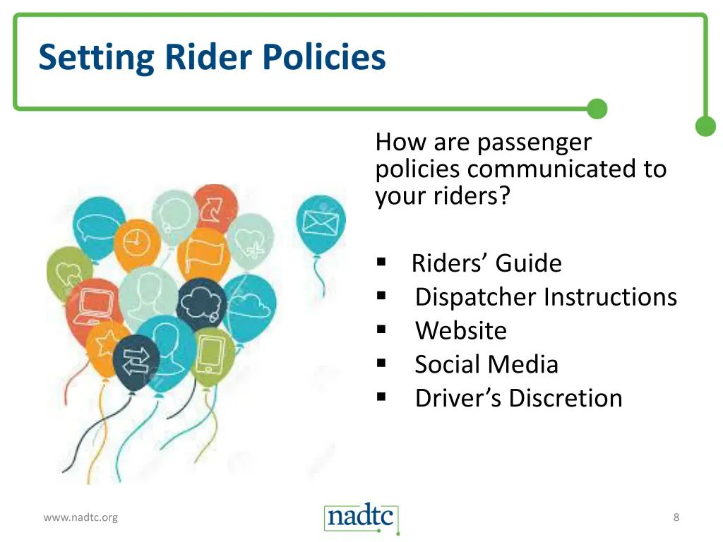 setting rider policies