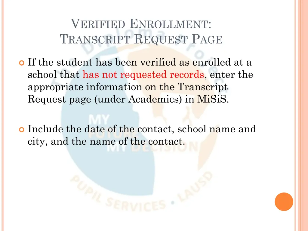 v erified e nrollment t ranscript r equest p age