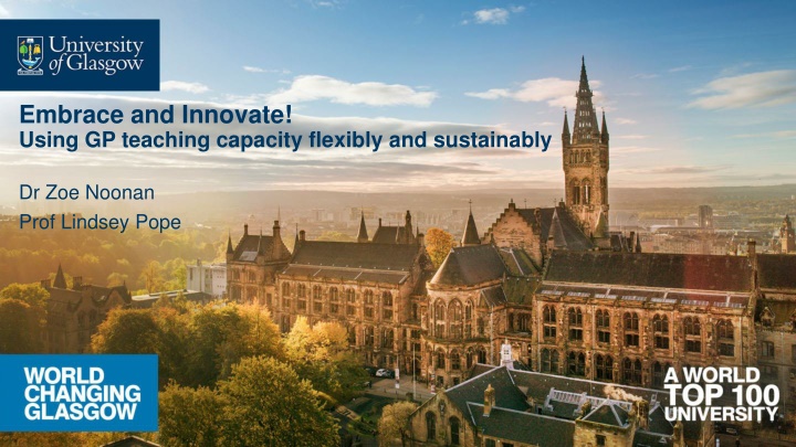embrace and innovate using gp teaching capacity