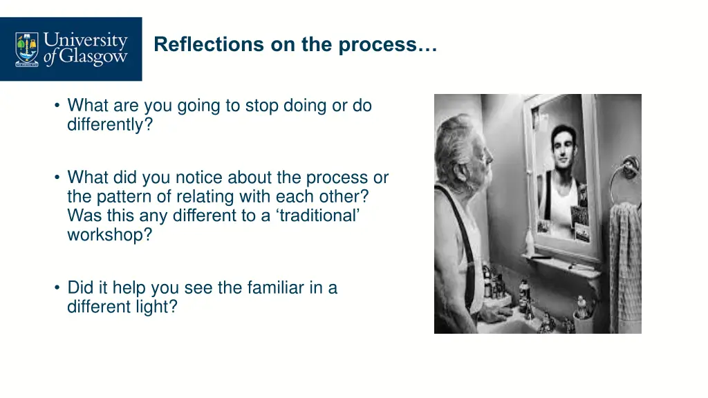 reflections on the process
