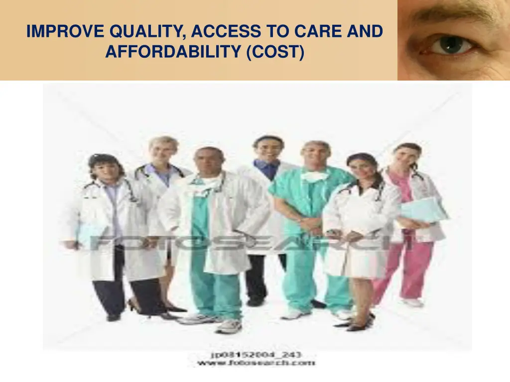 improve quality access to care and affordability
