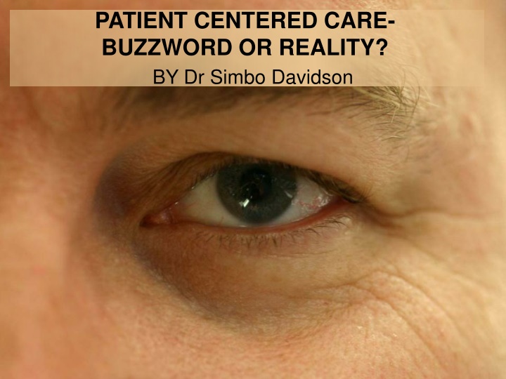 patient centered care buzzword or reality