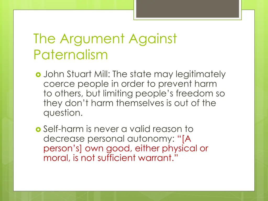 the argument against paternalism