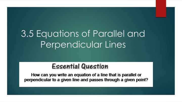 3 5 equations of parallel and perpendicular lines
