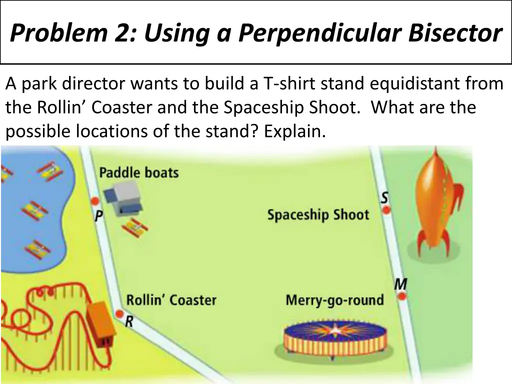 problem 2 using a perpendicular bisector
