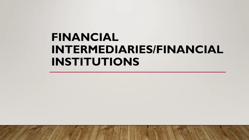 financial intermediaries financial institutions