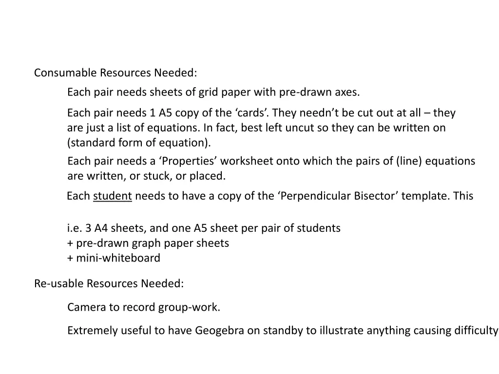 consumable resources needed