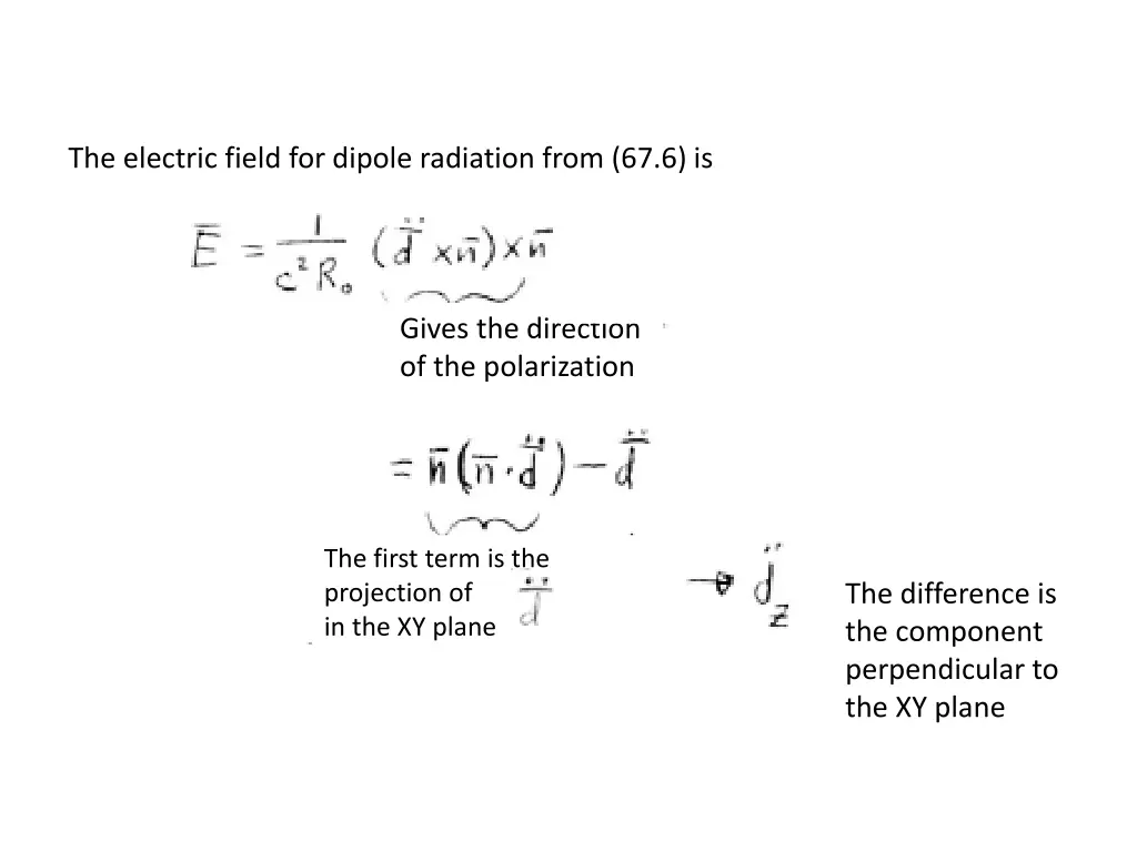 the electric field for dipole radiation from