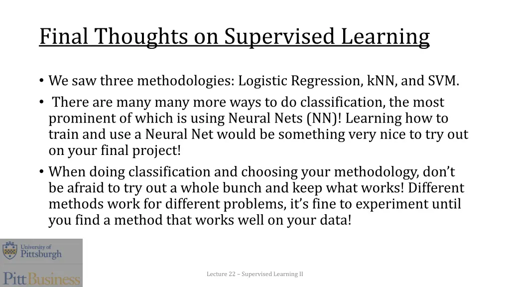 final thoughts on supervised learning