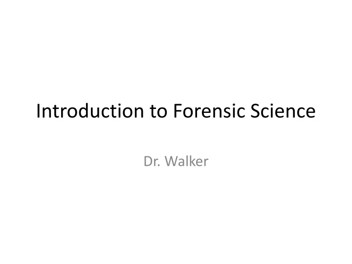 introduction to forensic science