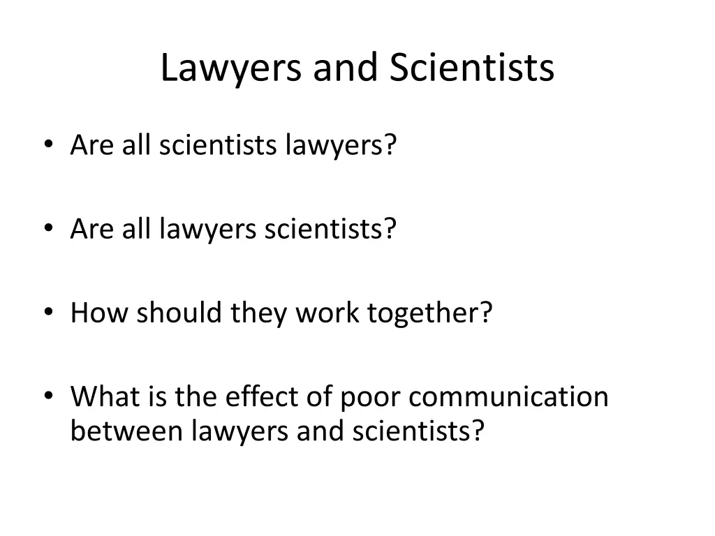 lawyers and scientists
