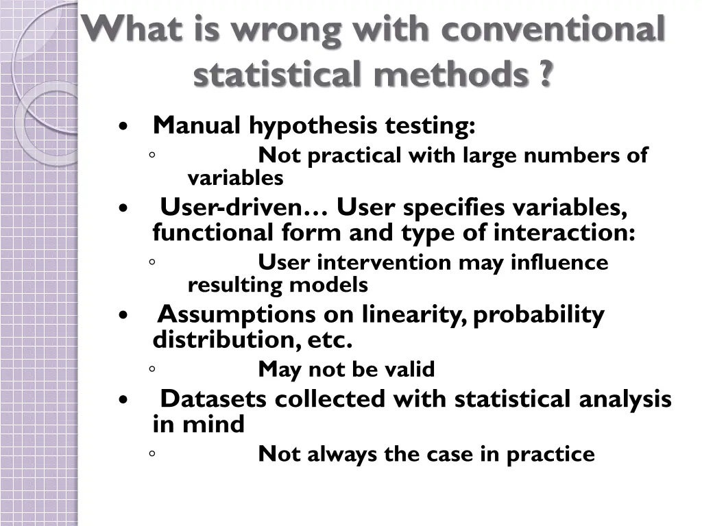 what is wrong with conventional statistical