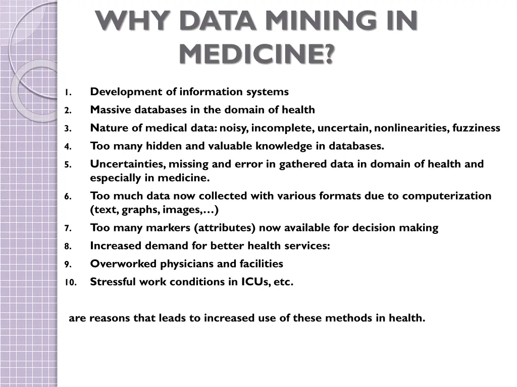 why data mining in medicine