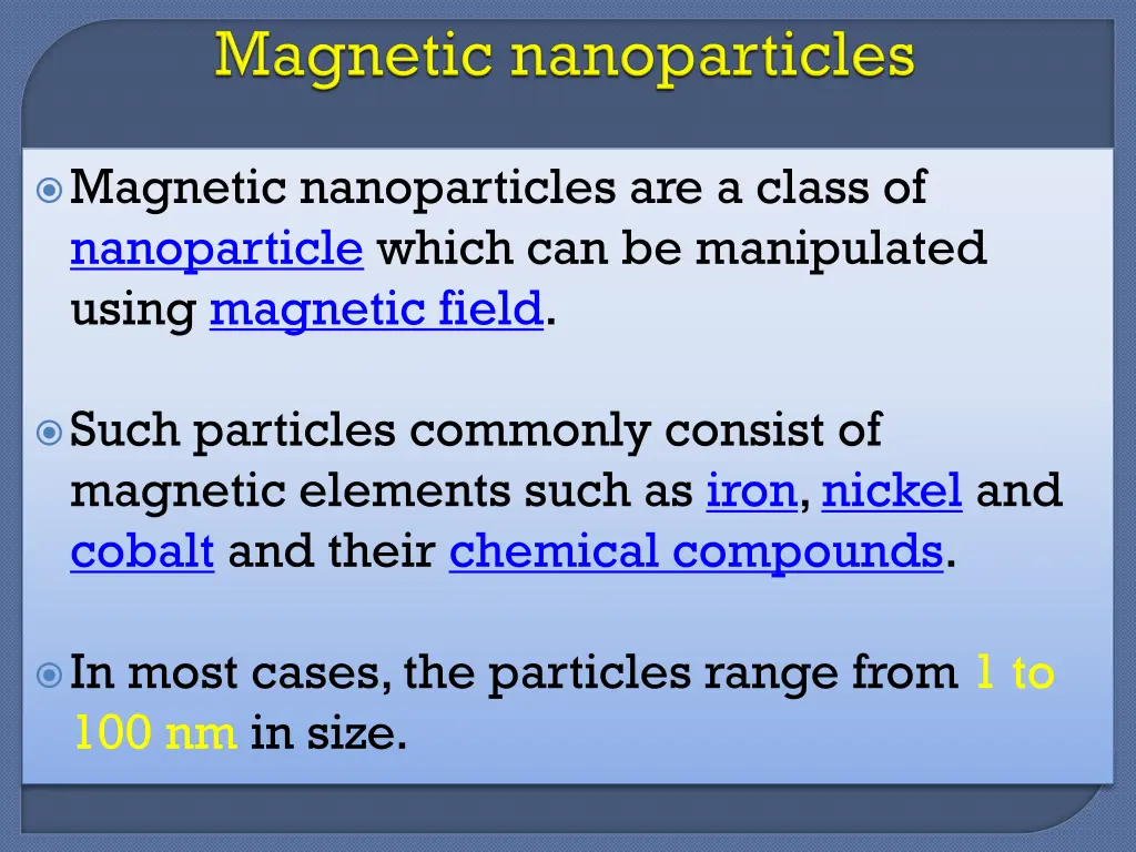 magnetic nanoparticles are a class