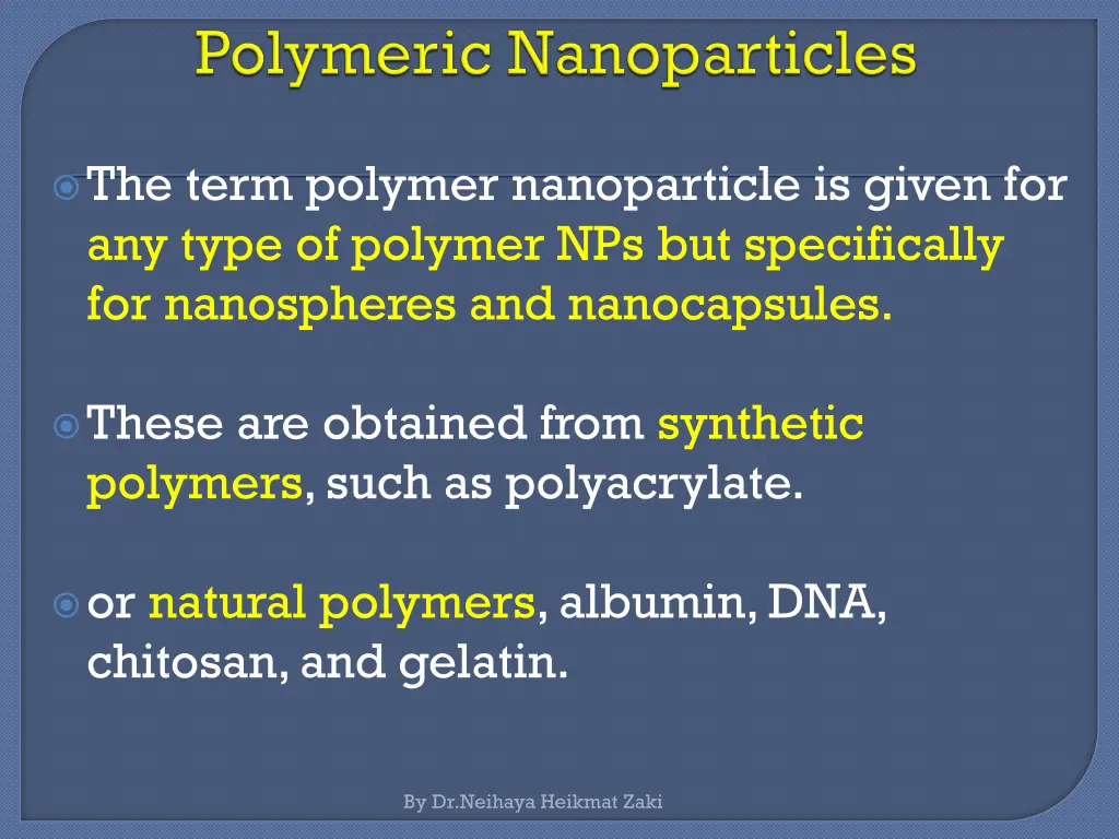 the term polymer nanoparticle is given