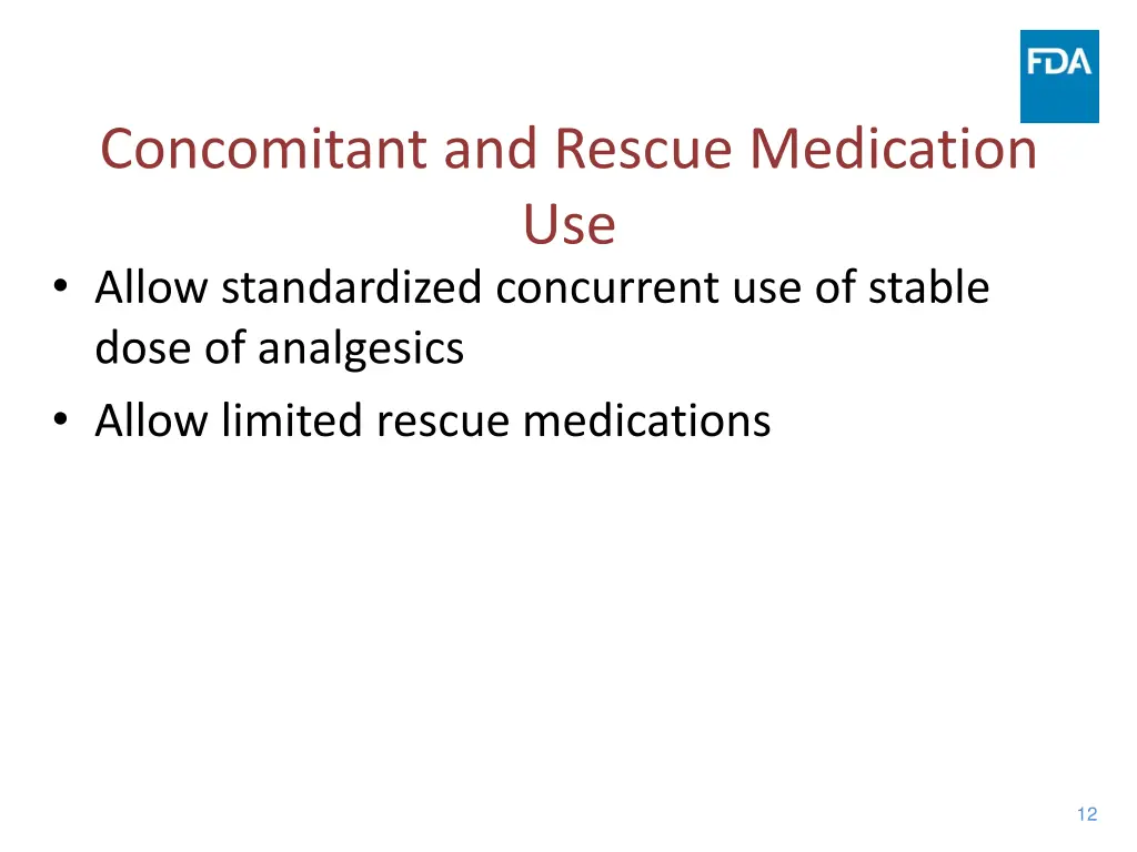 concomitant and rescue medication use allow