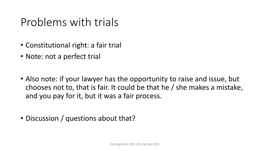 problems with trials