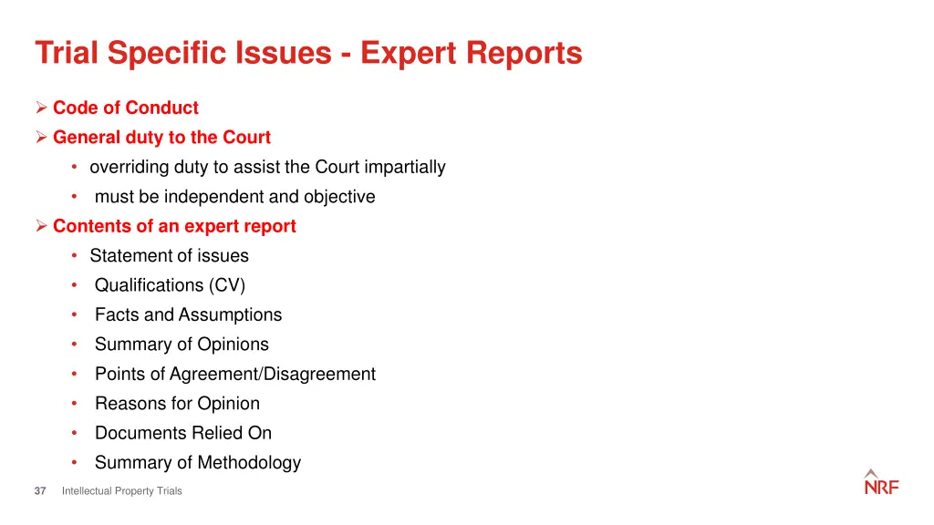 trial specific issues expert reports