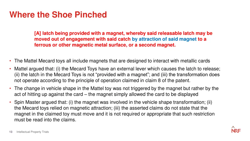 where the shoe pinched
