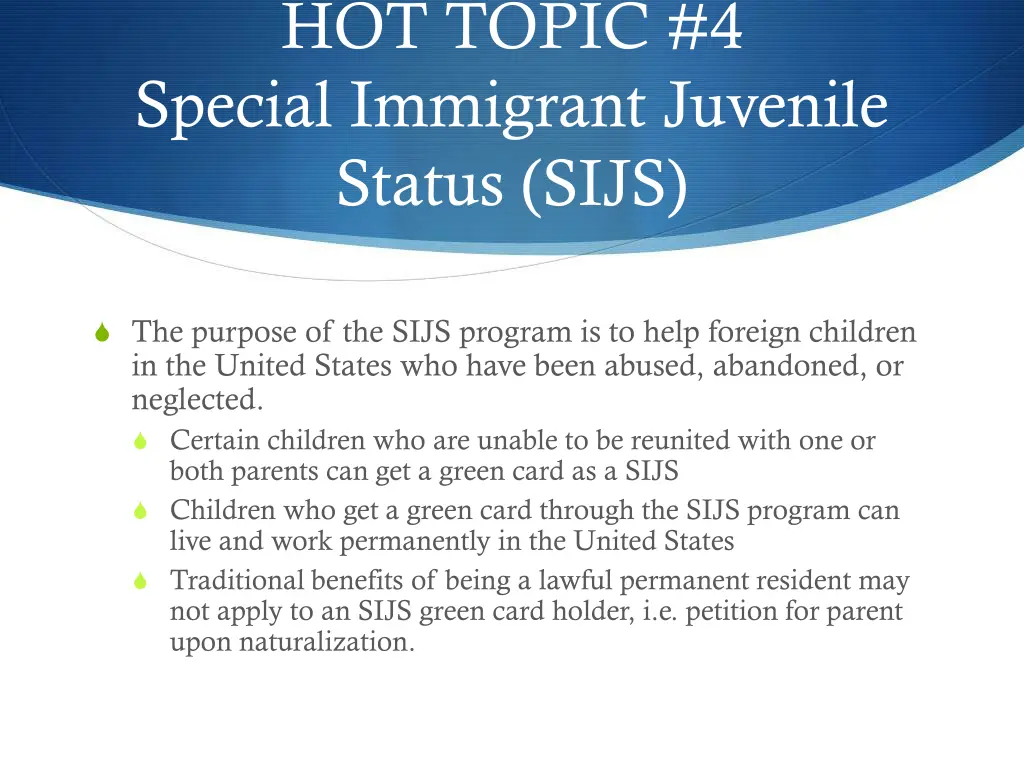 hot topic 4 special immigrant juvenile status sijs