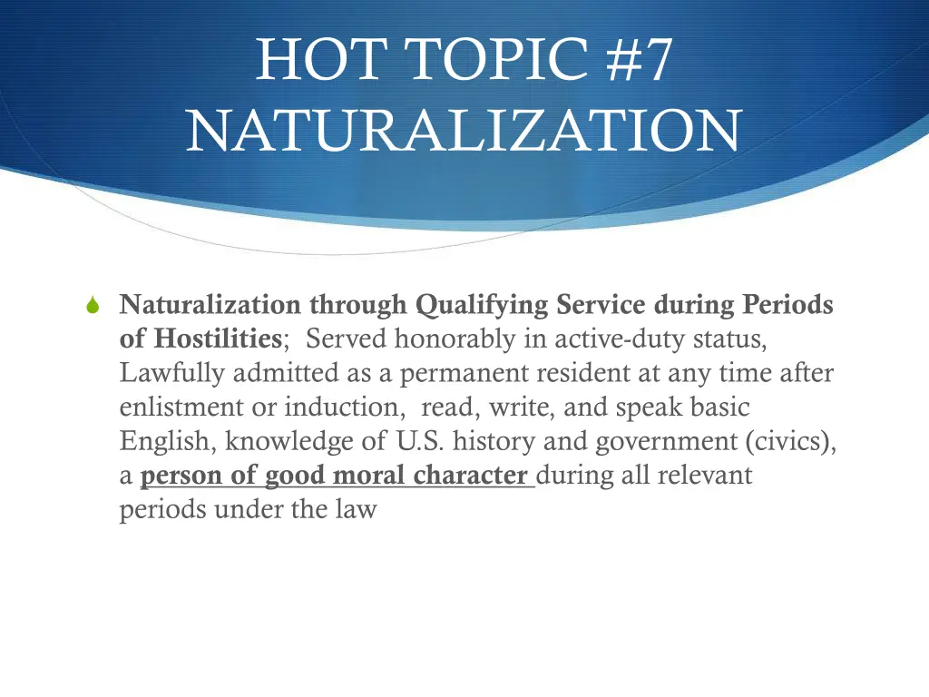 hot topic 7 naturalization 1