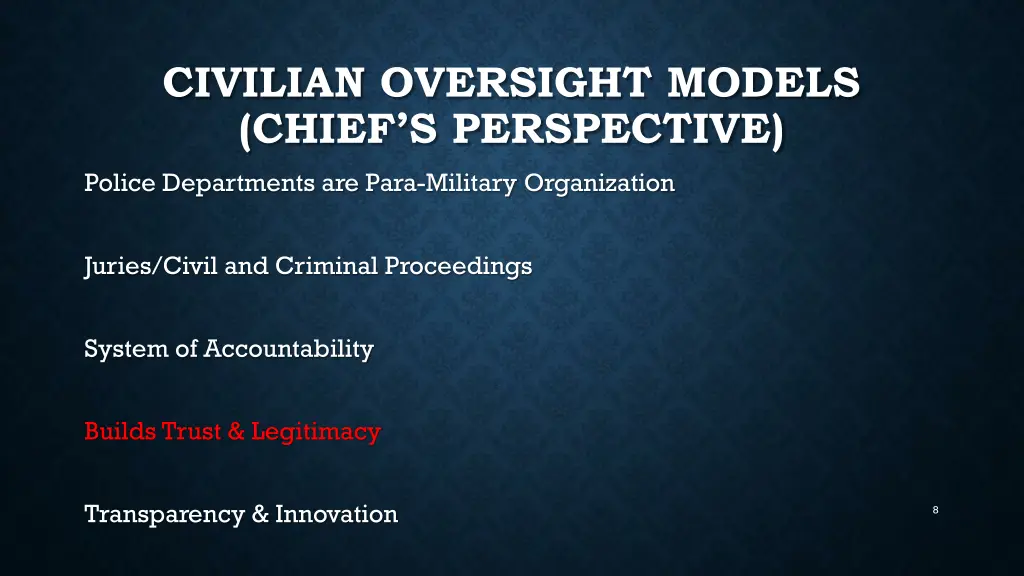 civilian oversight models chief s perspective 6