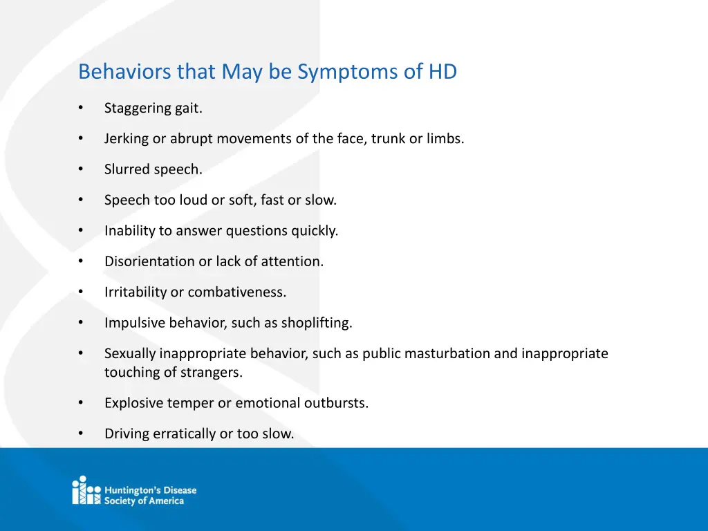 behaviors that may be symptoms of hd
