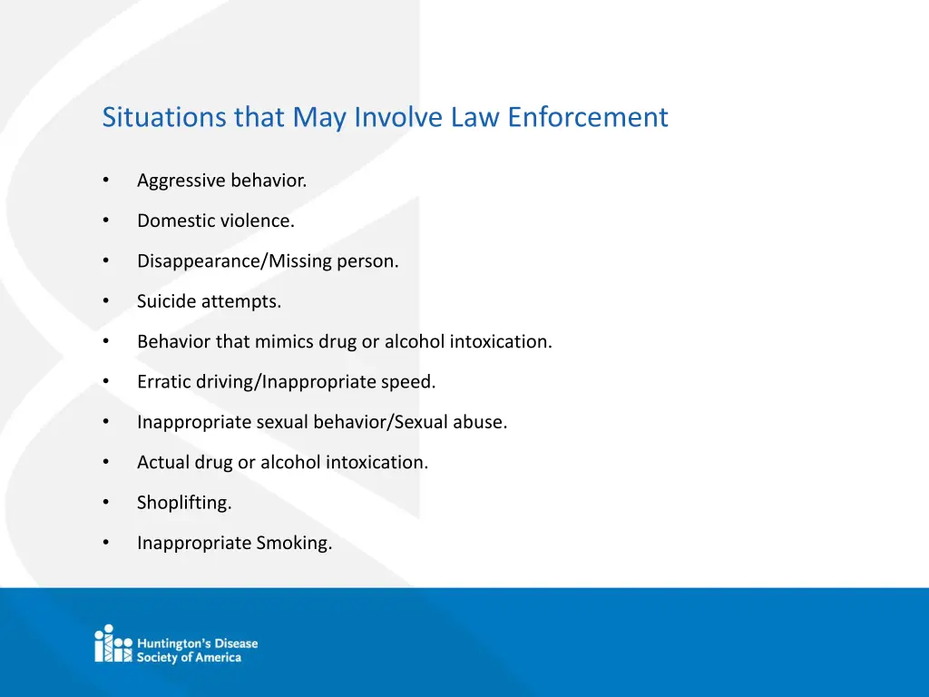 situations that may involve law enforcement