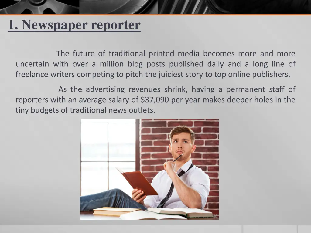 1 newspaper reporter