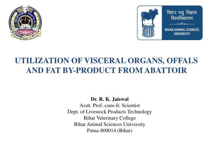 utilization of visceral organs offals
