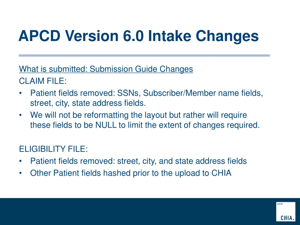apcd version 6 0 intake changes 2